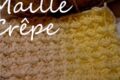 Crochet la maille CRÊPE Point Nid d'abeille Comment faire la maille crêpe au crochet